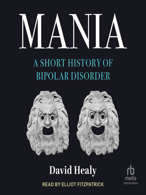 Title details for Mania by David Healy - Available